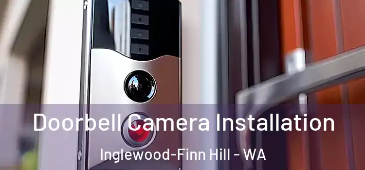  Doorbell Camera Installation Inglewood-Finn Hill - WA