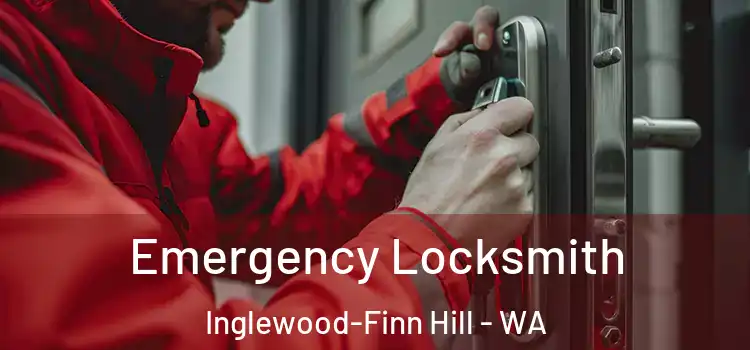  Emergency Locksmith Inglewood-Finn Hill - WA