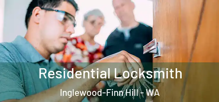  Residential Locksmith Inglewood-Finn Hill - WA