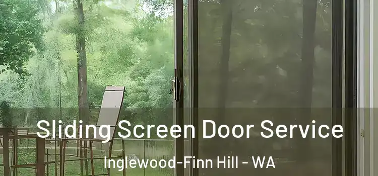  Sliding Screen Door Service Inglewood-Finn Hill - WA